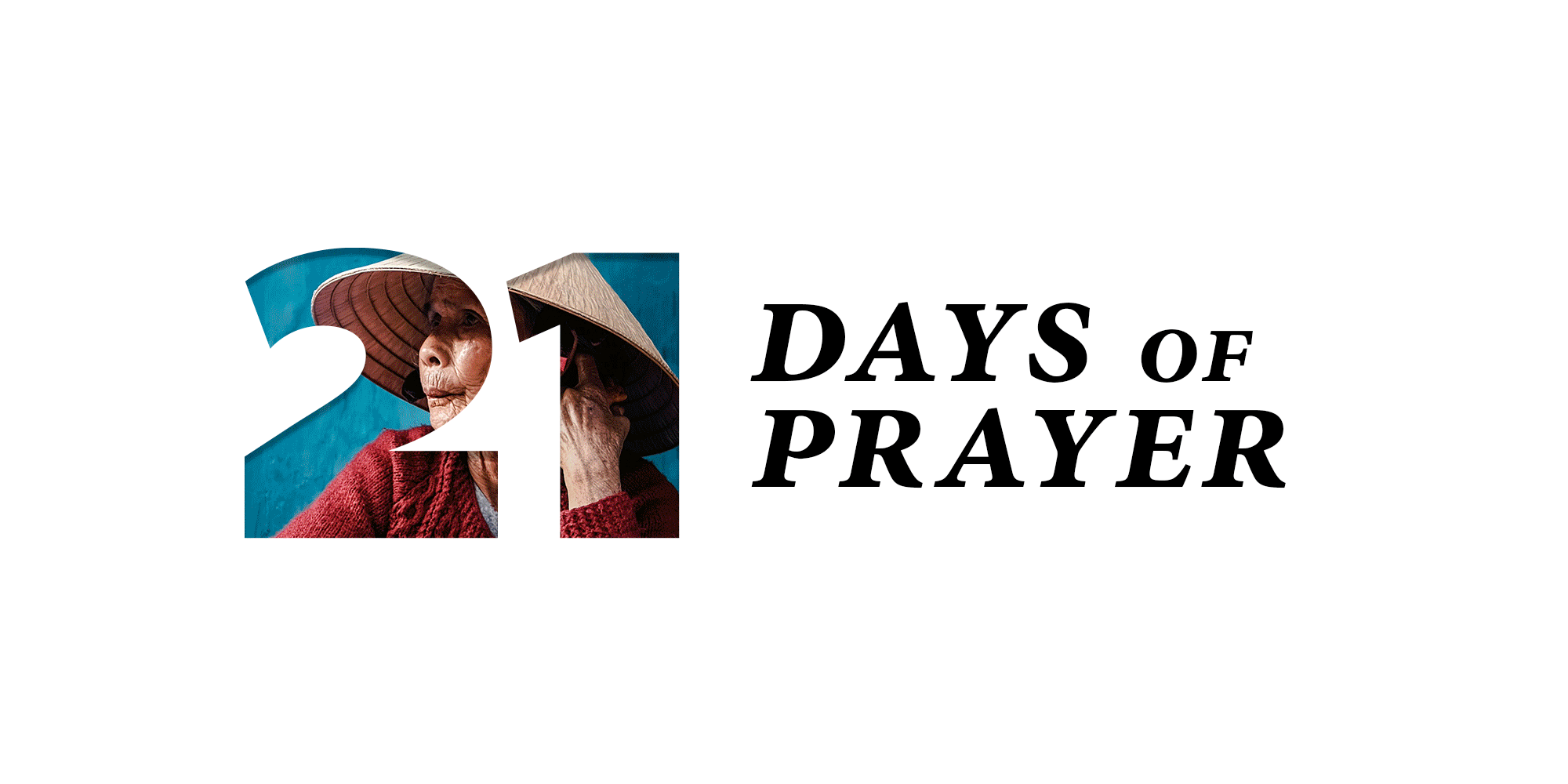 21 Days of Prayer - Global Prayer Event