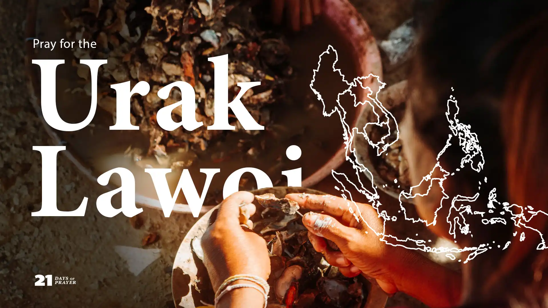 21 Days of Prayer - Day 8: Urak Lawoi