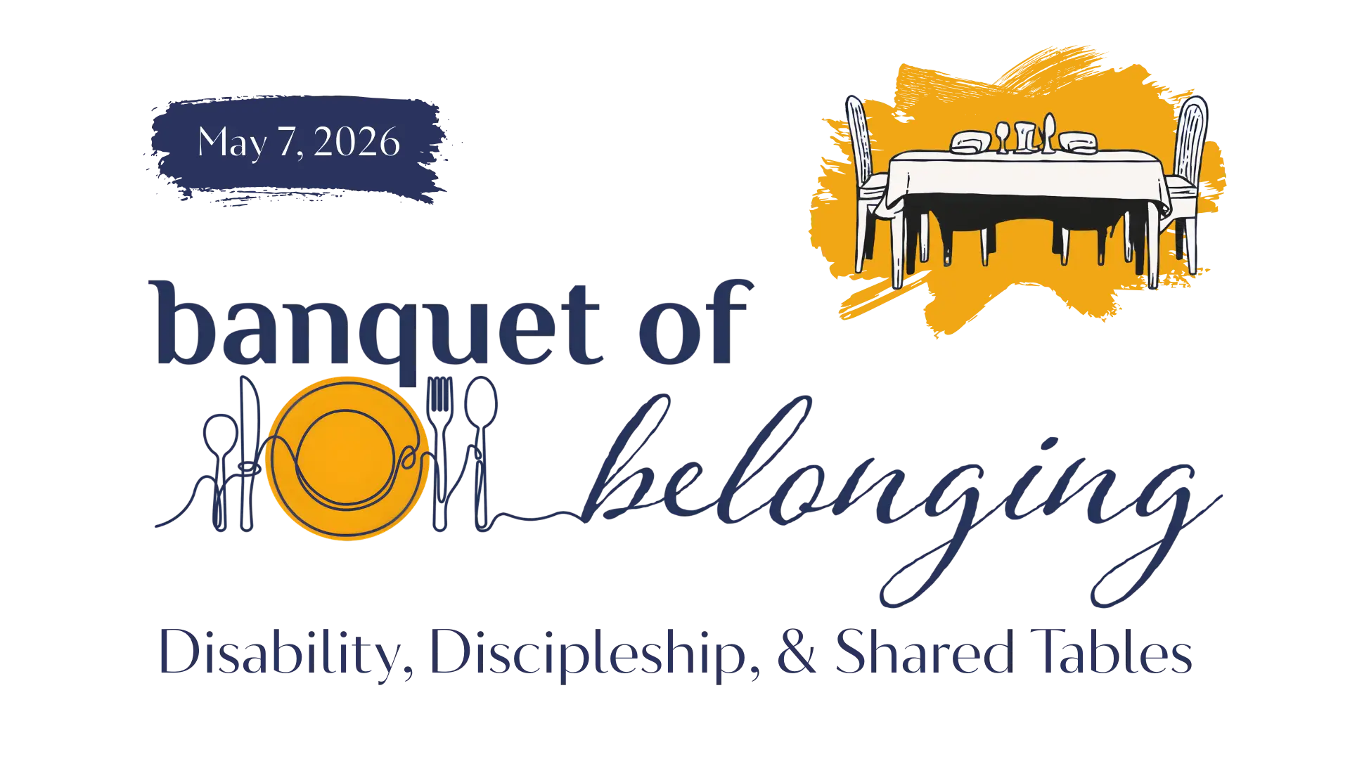 May 7 2026 Banquet of belonging