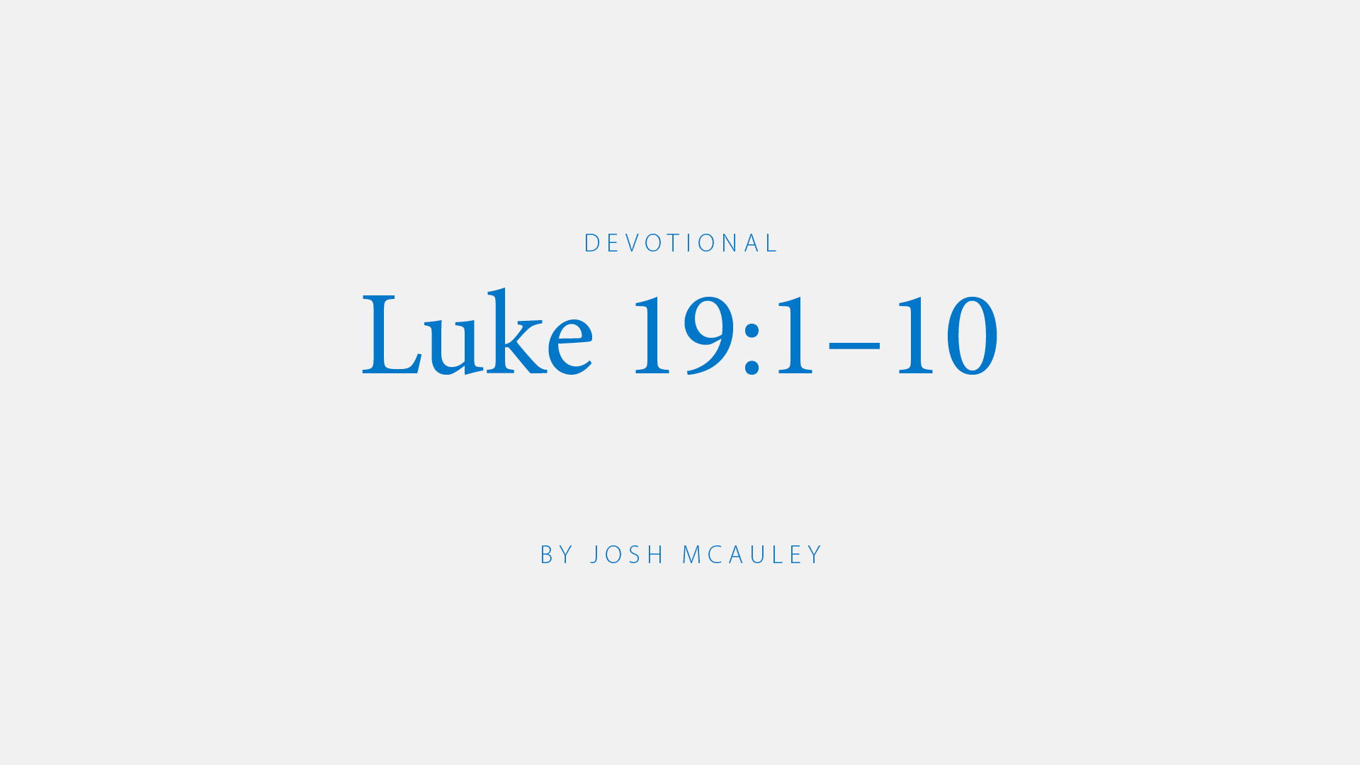 Luke 19:1–10