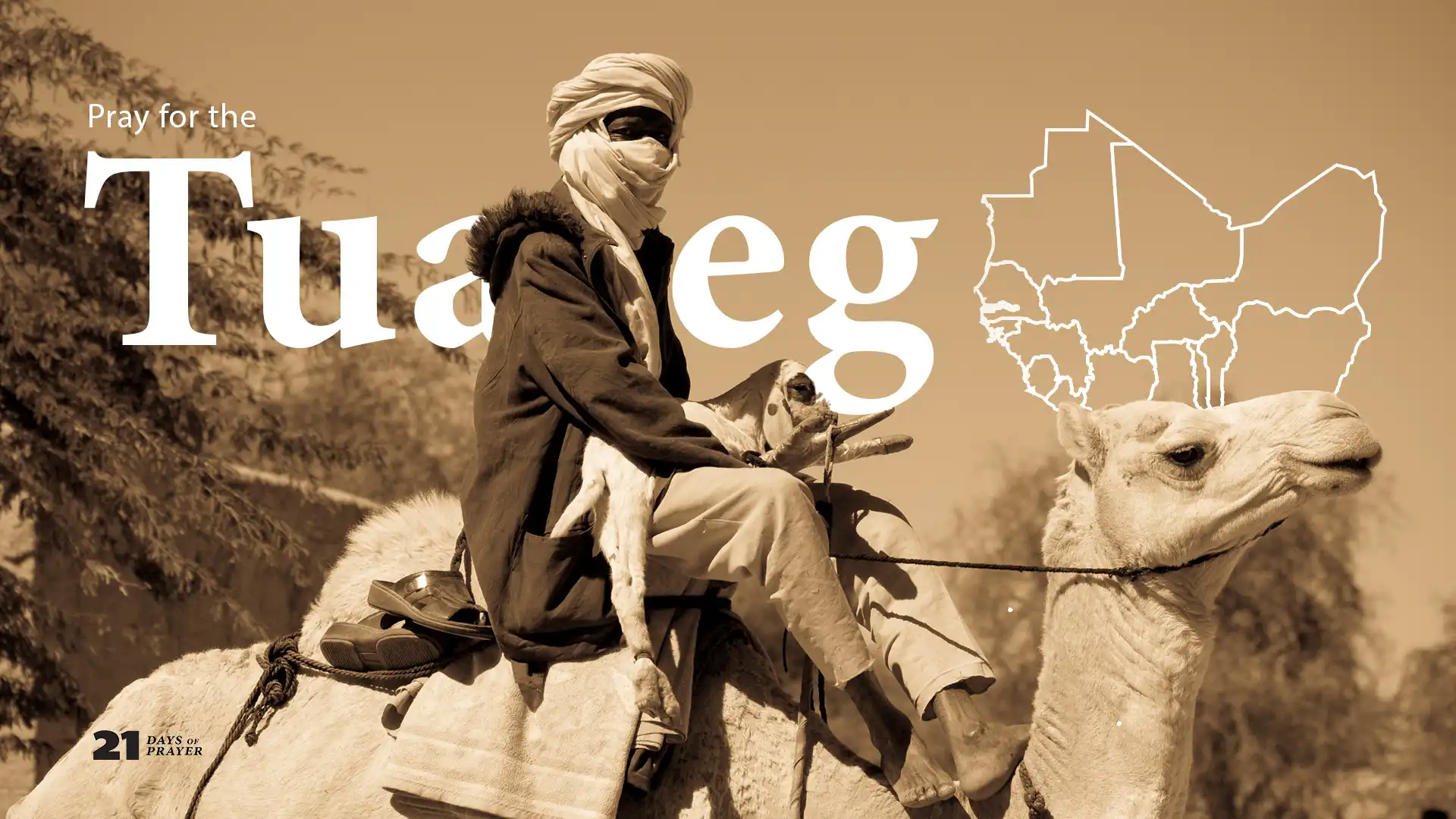 21 Days of Prayer - Day 9: Tuareg