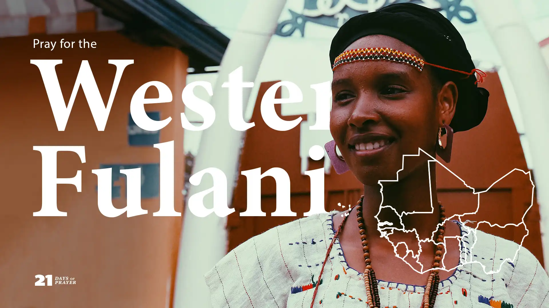 21 Days of Prayer - Day 14: Western Fulani